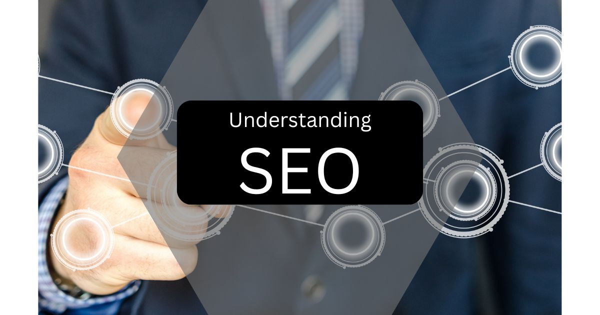 Understanding What is SEO